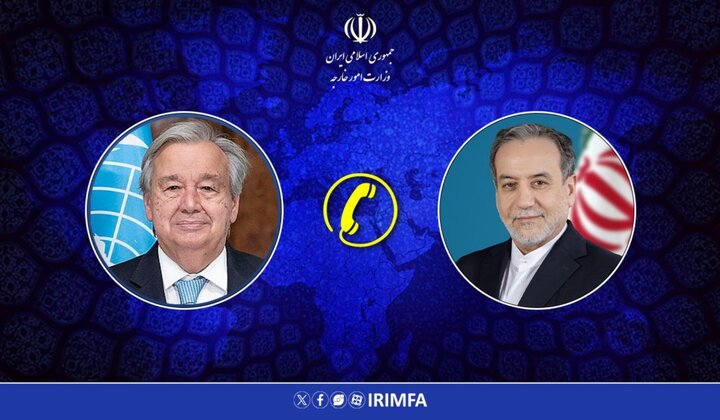 گفتگوی تلفنی دبیر کل سازمان ملل با وزیر امور خارجه گفتگوی تلفنی دبیر کل سازمان ملل با وزیر امور خارجه